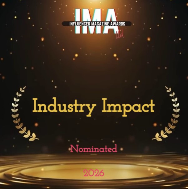 Industry Impact (Nominated) - Influencer Magazine Awards