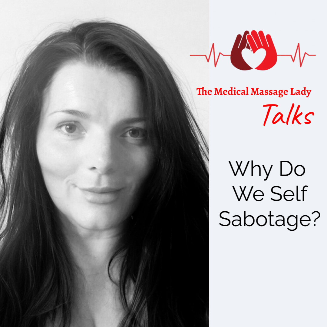 Why We Self-Sabotage