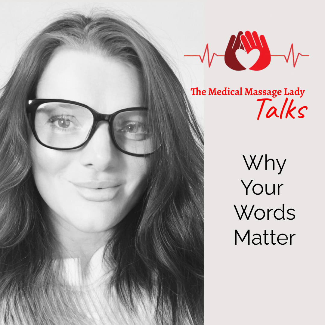 Why Your Words Matter