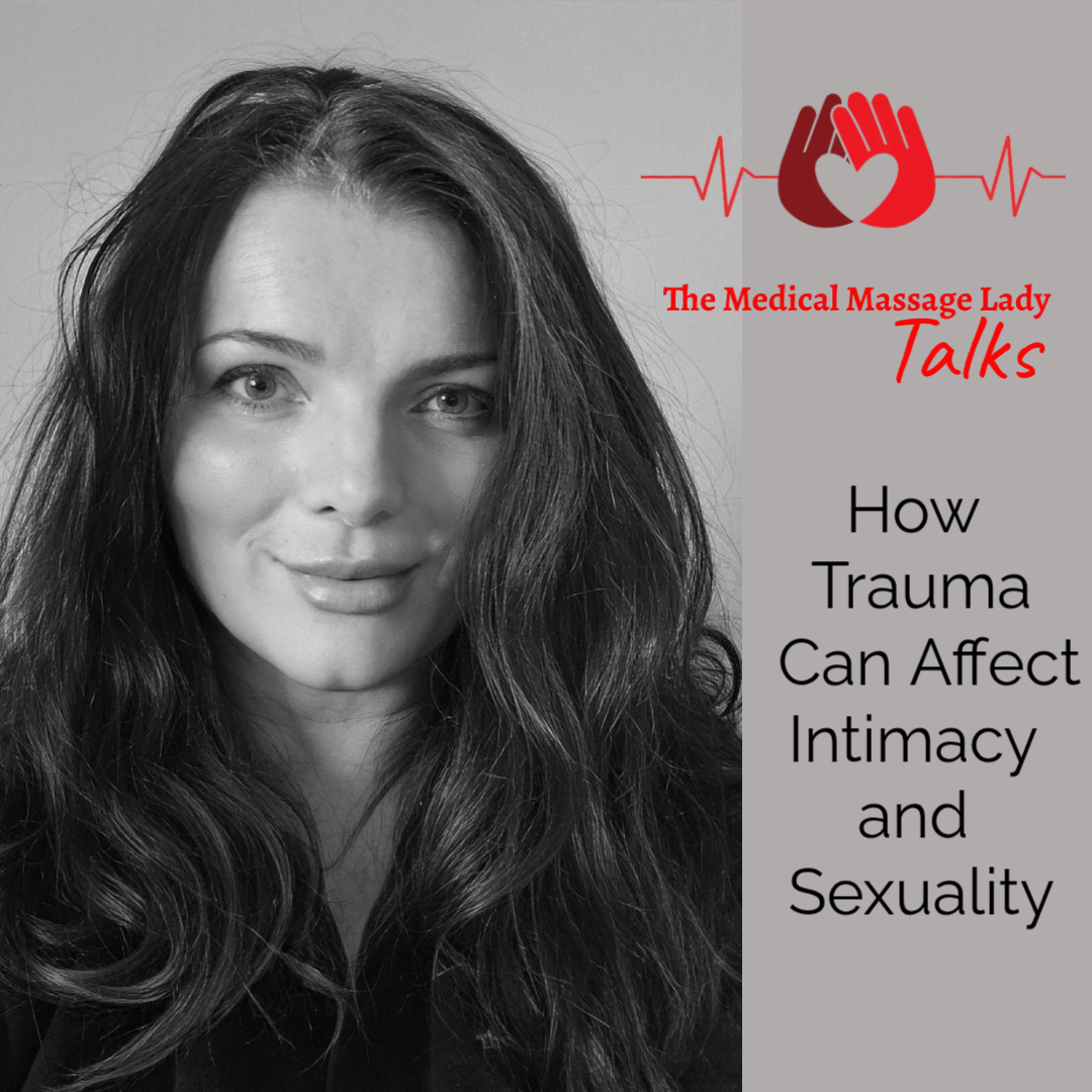 The Effect of Trauma on Intimacy and Sexuality