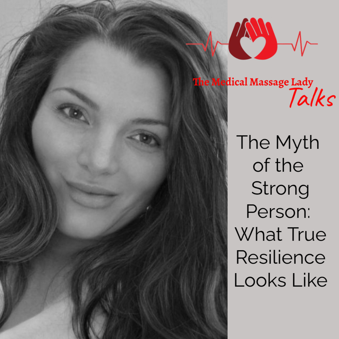 The Myth of the Strong Person