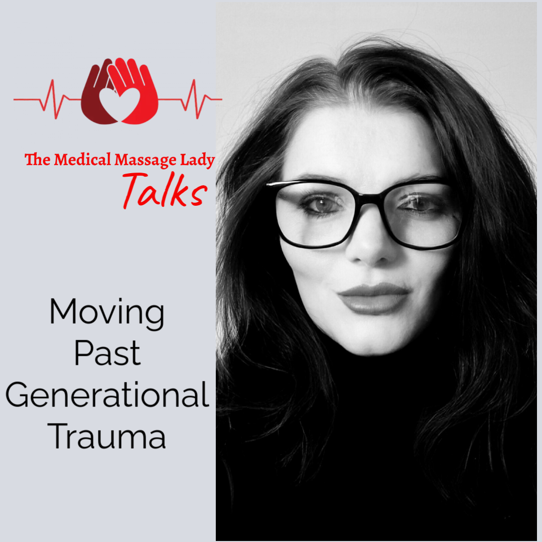 Moving Past Generational Trauma